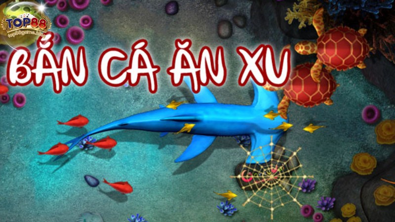 Những ưu điểm sảnh bắn cá Top88